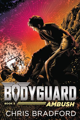 Bodyguard: Ambush (Book 5)