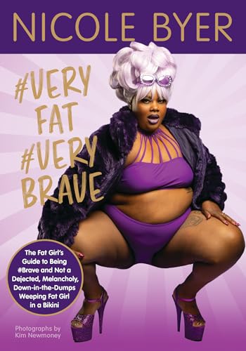 #VERYFAT #VERYBRAVE: The Fat Girl