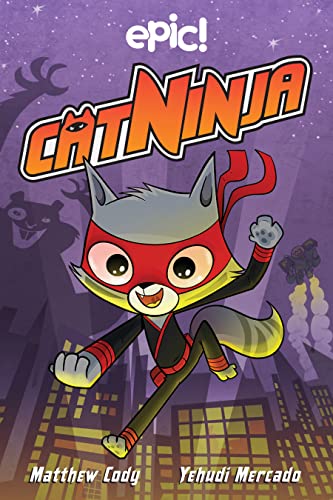 Cat Ninja (Volume 1)