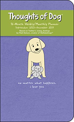 Thoughts of Dog 16-Month 2023-2024 Weekly_Monthly Planner Calendar