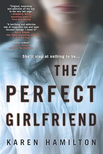 The Perfect Girlfriend: A Novel