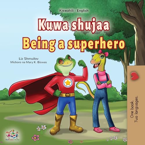 Being a Superhero (Swahili English Bilingual Children