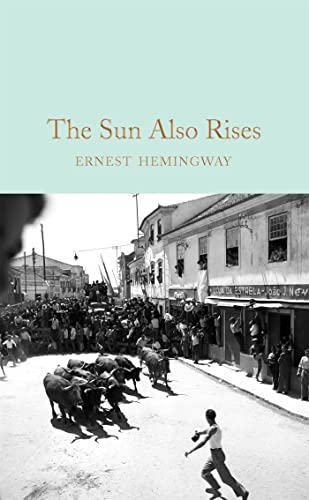 The Sun Also Rises (Macmillan Collector