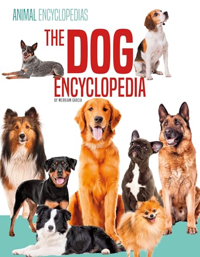 Dog Encyclopedia (Animal Encyclopedias)