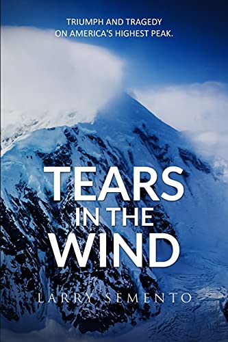 Tears in the Wind: Triumph and Tragedy on America