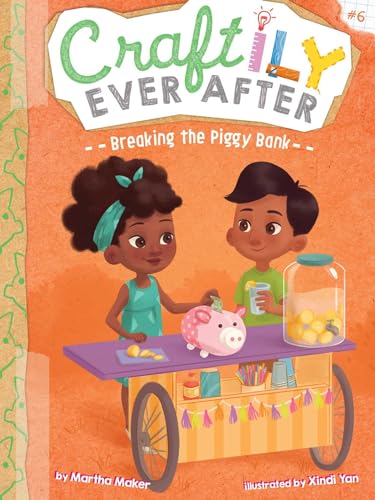 Breaking the Piggy Bank (6) (Craftily Ever After)