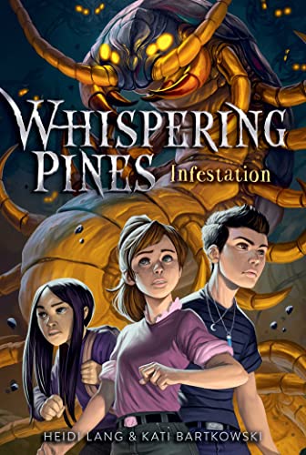 Infestation (2) (Whispering Pines)