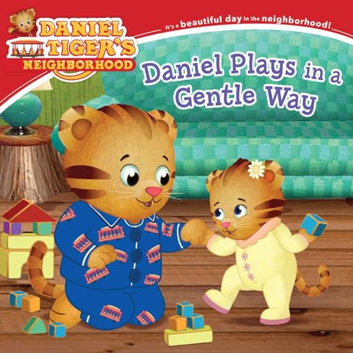 Daniel Plays in a Gentle Way (Daniel Tiger