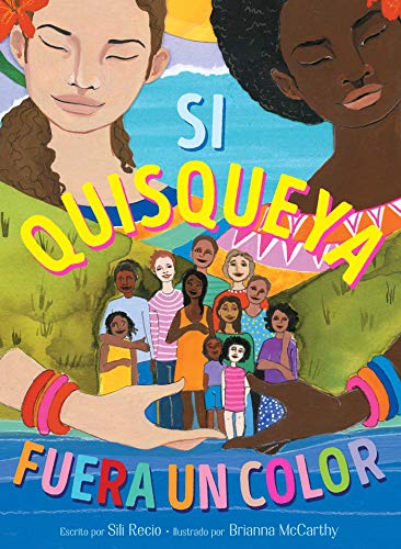 Si Quisqueya fuera un color (If Dominican Were a Color) (Spanish Edition)