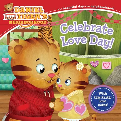 Celebrate Love Day! (Daniel Tiger