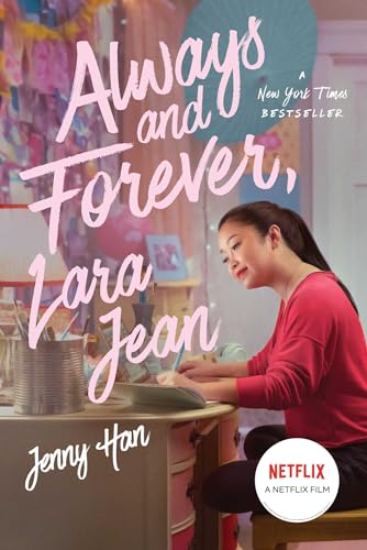 Always and Forever, Lara Jean (3) (To All the Boys I