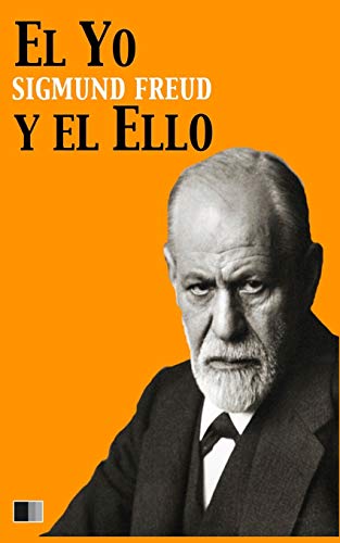 El Yo y el Ello (Spanish Edition)