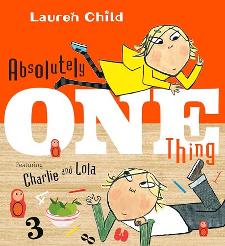 Absolutely One Thing (Charlie and Lola)