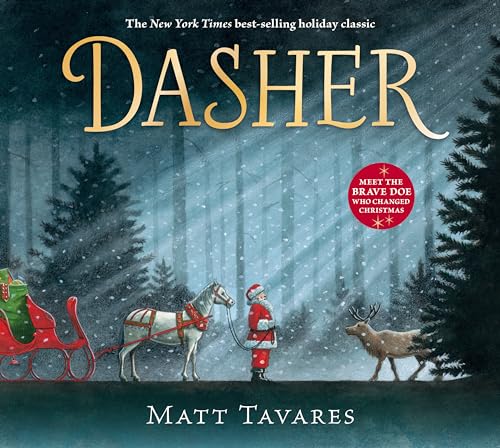 Dasher: How a Brave Little Doe Changed Christmas Forever