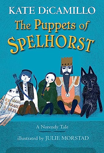 The Puppets of Spelhorst (The Norendy Tales)