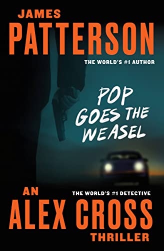 Pop Goes the Weasel (Alex Cross, 5)