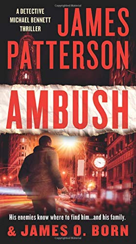 Ambush (A Michael Bennett Thriller, 11)