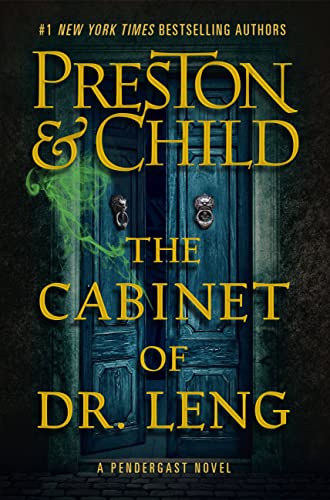 The Cabinet of Dr. Leng (Agent Pendergast Series, 21)