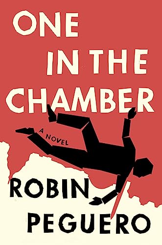 One In The Chamber: A Novel