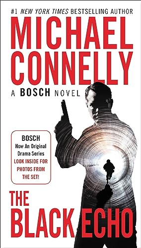 The Black Echo (A Harry Bosch Novel, 1)