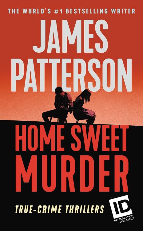 Home Sweet Murder (ID True Crime, 2)