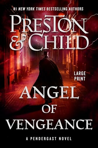 Angel of Vengeance (Volume 22) (Agent Pendergast)