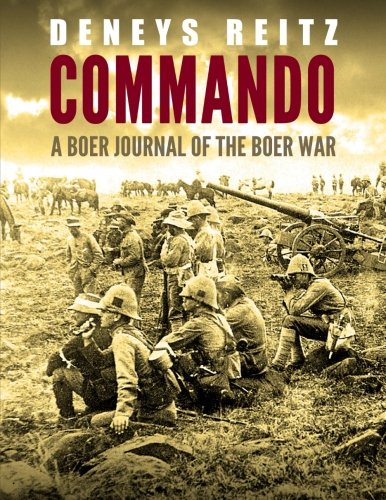 Commando: A Boer Journal of the Boer War