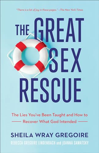 The Great Sex Rescue: The Lies You