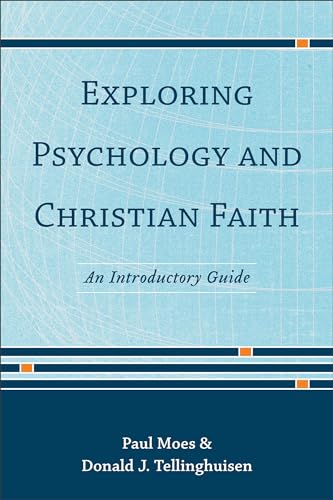 Exploring Psychology and Christian Faith