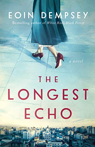 The Longest Echo: A Novel