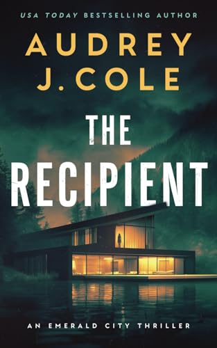 The Recipient (Emerald City Thriller)