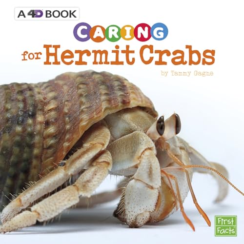 Caring for Hermit Crabs: A 4D Book (Expert Pet Care)