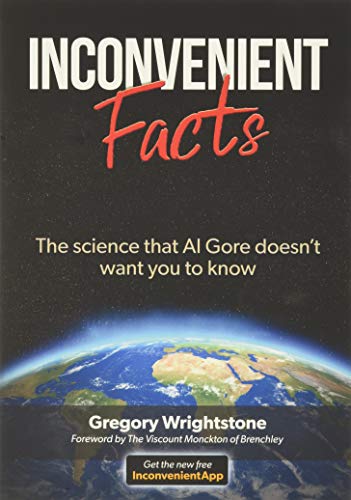 Inconvenient Facts: The science that Al Gore doesn