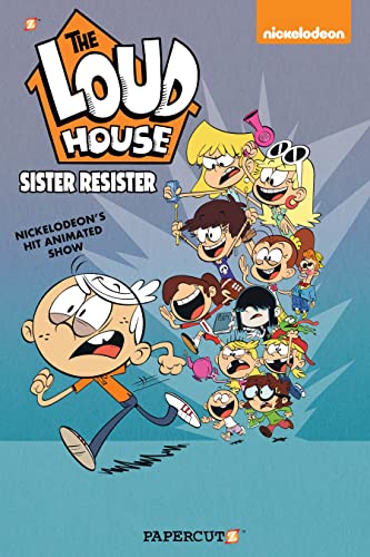 The Loud House Vol. 18: Sister Resister (18)