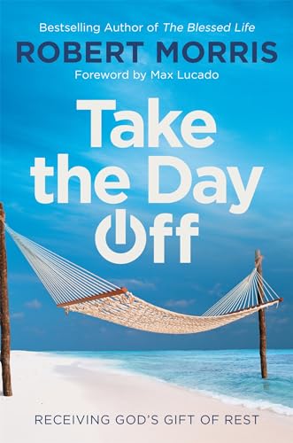 Take the Day Off: Receiving God