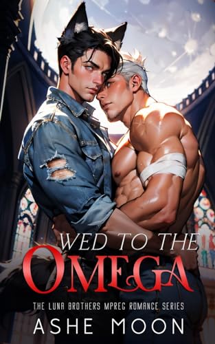 Wed to the Omega (Luna Brothers)