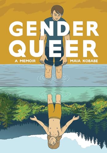 Gender Queer: A Memoir