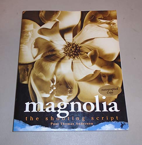 Magnolia: The Shooting Script