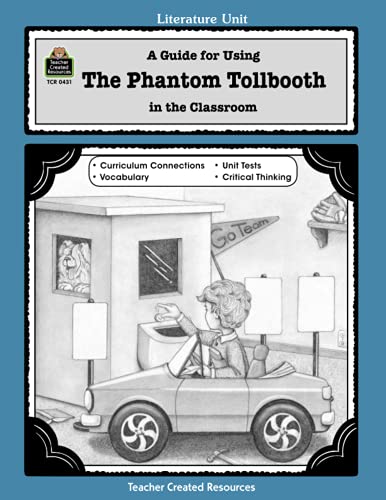 A Guide for Using The Phantom Tollbooth in the Classroom