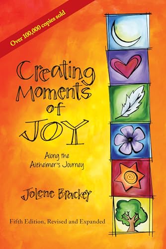 Creating Moments of Joy Along the Alzheimer