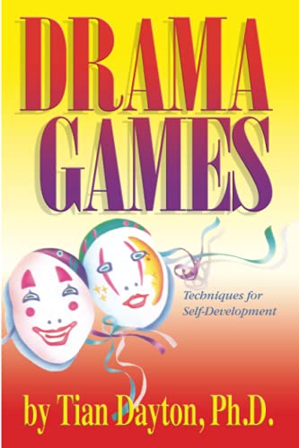 Drama Games: Techniques for Self-Development