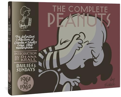 The Complete Peanuts Volume 6: 1961-1962 (COMPLETE PEANUTS HC)