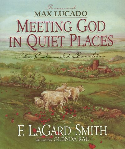 Meeting God in Quiet Places