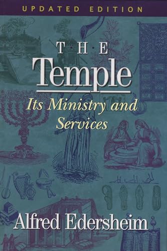 The Temple: Its Ministry and Services