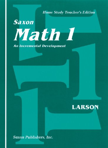 Saxon Math 1 An Incremental Development: Home Study Teachers Edition