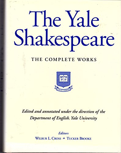 The Yale Shakespeare, The Complete Works