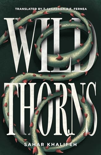 Wild Thorns (Interlink World Fiction)