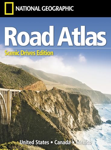 National Geographic Road Atlas 2024: Scenic Drives Edition [United States, Canada, Mexico] (National Geographic Recreation Atlas)