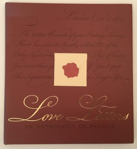 Love Letters: An Anthology of Passion