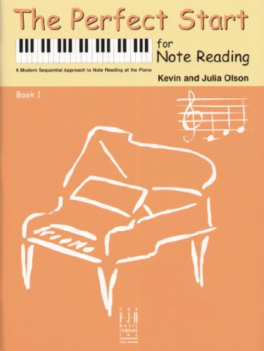 The Perfect Start for Note Reading (Perfect Start, 1)